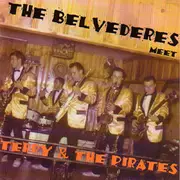 CD - The Belvederes and Terry & The Pirates - The Belvederes Meet Terry & The Pirates