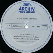 LP - Benedictine Monks Of Santo Domingo De Silos , Ismael Fernández De La Cuesta - Gregorianischer Choral - Altspanische Gesänge Aus Ordinarium Und Proprium Missae