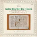 LP - Benedictine Monks Of Santo Domingo De Silos , Ismael Fernández De La Cuesta - Gregorianischer Choral - Altspanische Gesänge Aus Ordinarium Und Proprium Missae