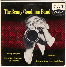 Benny Goodman - The Benny Goodman Band - Part 1