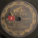 Schellack - The Benny Goodman Quartet - Moon Glow / Dinah
