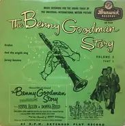 The Benny Goodman Quartet / Benny Goodman And His Orchestra - The Benny Goodman Story Volume 2, Part 2
