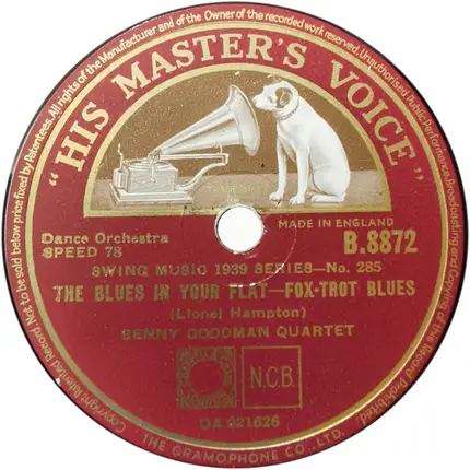 The Benny Goodman Quartet - The Blues In My Flat / The Blues In Your Flat