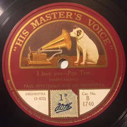 The Benson Orchestra Of Chicago / Paul Whiteman And His Orchestra - Somebody's Wrong / I Love You