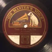 The Great White Way Orchestra - Think Of Me / Yes, We Have No Bananas