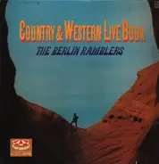 The Berlin Ramblers - Country & Western Live Book