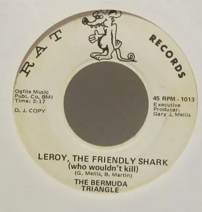 The Bermuda Triangle - Leroy, The Friendly Shark (Who Wouldn´t Kill)