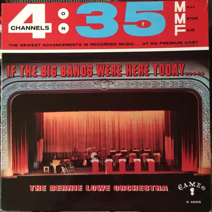The Bernie Lowe Orchestra - If The Big Bands Were Here Today