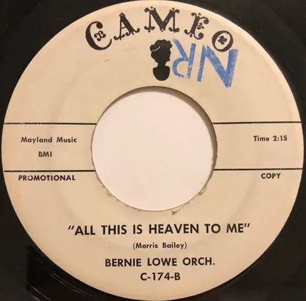 The Bernie Lowe Orchestra - Garden Of Eden / All This Is Heaven To Me