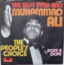 7inch Vinyl Single - The Best Ever And Muhammad Ali - The People's Choice / Rope A Dope - Single