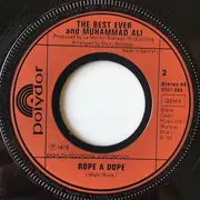 7inch Vinyl Single - The Best Ever And Muhammad Ali - The People's Choice / Rope A Dope - Single