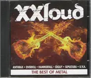 Anthrax, Overkill, Hammerfall a.o. - XXloud