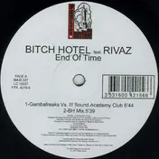 the bitch hotel - End Of Time