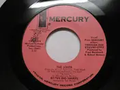 Bitter End Singers - The Joker / King Lonely The Blue