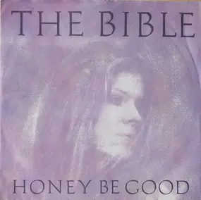 The Bible! - Honey Be Good