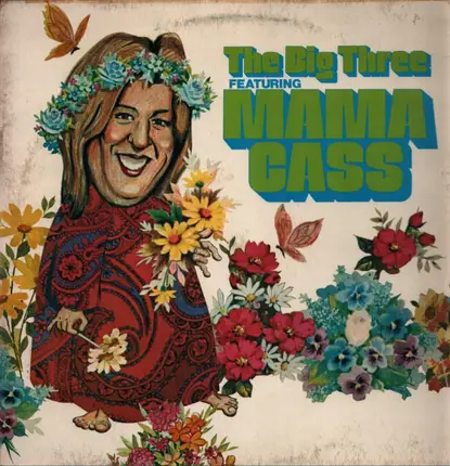 The Big 3 Featuring Mama Cass - The Big Three Featuring Mama Cass