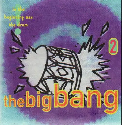 The Big Bang, Aito Moreira - The Big Bang 2, In the beginning was the drum