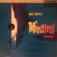 The Big Ben Banjo Band - Big Ben's Minstrel Show