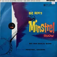 The Big Ben Banjo Band - Big Ben's Minstrel Show