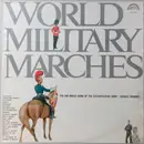 LP - Musso / Labský / Schmid a.o. - World Military Marches - Mono