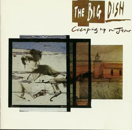 The Big Dish - Creeping Up On Jesus