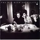 CD - The Big Dish - Satellites