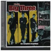 The Big Three - Cavern Stomp-Complete Recordings