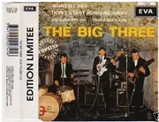 CD - The Big Three - The Big Three