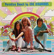 The Bigwoods - Paradise Beach