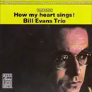 CD - The Bill Evans Trio - How My Heart Sings!