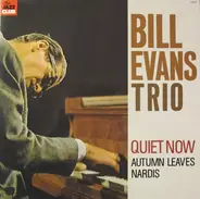 Bill Evans Trio - Quiet Now