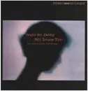 LP - The Bill Evans Trio - Waltz For Debby - + insert / no obi