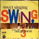 LP - The Bill Gannon 3 - Sweet Singing Swing! - Mono