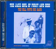 The Bill Potts Big Band - The Jazz Soul Of Porgy & Bess
