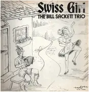 LP - The Bill Sackett Trio - Swiss Girl