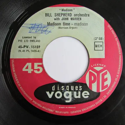The Bill Shepherd Orchestra With John Warren - Madison Time / Make Mine Madison