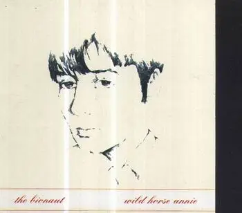 The Bionaut - Wild Horse Annie Cd Ep