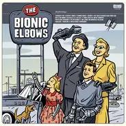 The Bionic Elbows - The Bionic Elbows