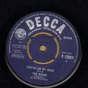 The Birds - You're On My Mind