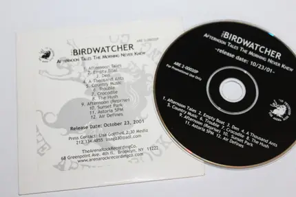The Birdwatcher - Afternoon Tales the Morning Never Knew