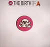 12'' - The Birth - The Birth EP