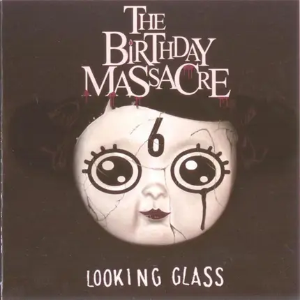 The Birthday Massacre - Looking Glass