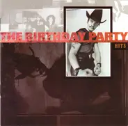 The Birthday Party - Hits