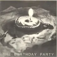 The Birthday Party - The Friend Catcher