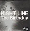 12inch Vinyl Single - The Birthday - Night Line