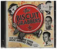 The Biscuit Grabbers - The Biscuit Grabbers