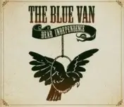 Blue Van - Dear Independence