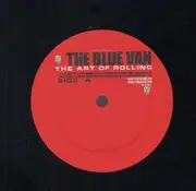 LP - The Blue Van - The Art Of Rolling