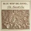 LP - The Blue Wisp Big Band - The Smooth One