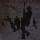 7inch Vinyl Single - The Blue Aeroplanes - ... And Stones